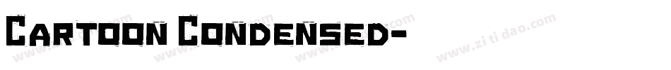 Cartoon Condensed字体转换